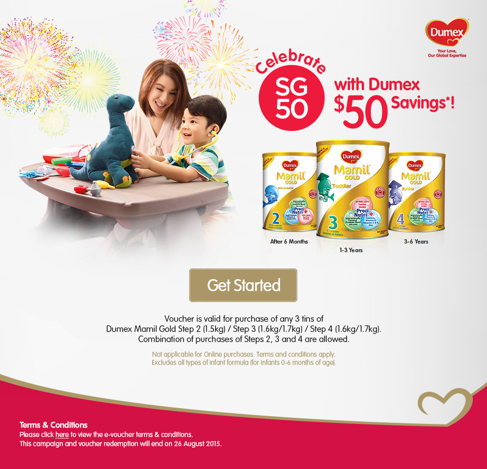 Celebrate SG50 with Dumex with $50 savings*! Click here to know your Child's Gut & Redeem $50 Dumex Mamil Gold Voucher! This campaign and voucher redemption will end on 26 August 2015.