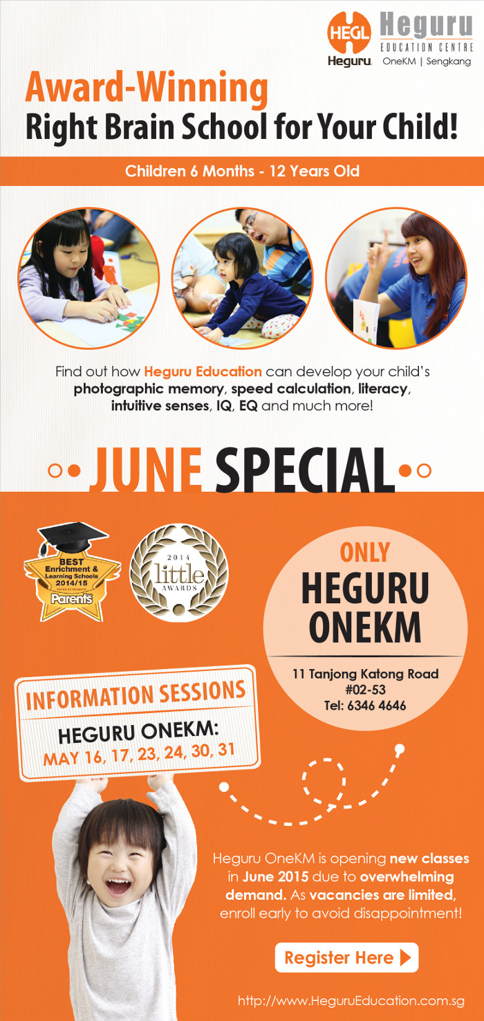 Attend the upcoming Parents Information Sessions to find out how your child can benefit from the unique right brain education programmes and to enroll in June classes. Exclusively at Heguru Education @ One KM.