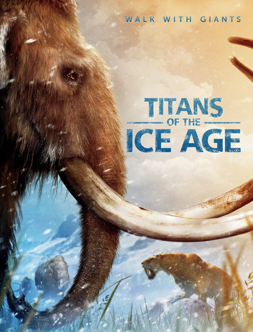 Titans of the Ice Age - Singapore Omni-Theatre