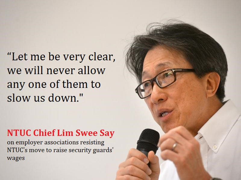 Mr Lim Swee Say on NTUC move to raise security gaurds wages