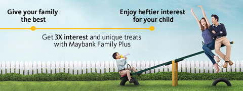 maybank family plus account