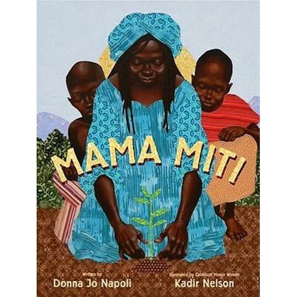 mama-miti-wangari-maathai-and-the-trees-of-kenya