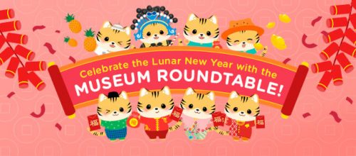 Museum Roundtable Lunar New Year 2022