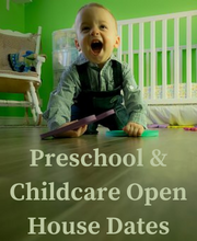 Preschool and Childcare Open House Dates