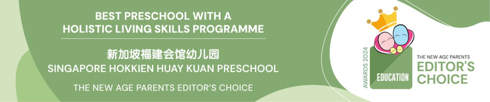 Singapore Hokkien Huay Kuan Preschool TNAP Editors Awards 2024