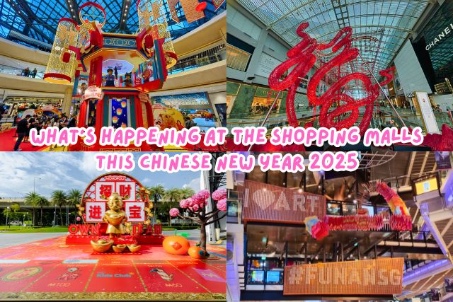 What’s Happening at the Shopping Malls this Lunar New Year 2025