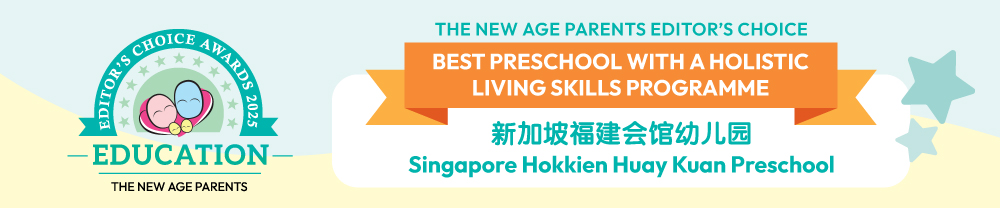 Singapore Hokkien Huay Kuan Preschool TNAP Editors Awards 2025