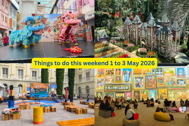 Things to do this weekend in Singapore 1 to 3 May 2026
