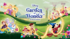 Disney Garden of Wonder 迪士尼奇妙花园 returns to Floral Fantasy Disney Garden of Wonder 迪士尼奇妙花园 returns to Floral Fantasy