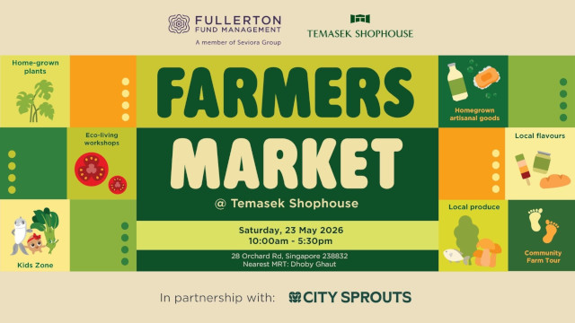 Temasek Shophouse Farmers Market May 2026